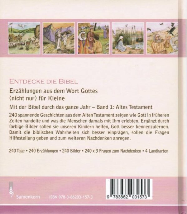 Set in zwei Büchern: Entdecke die Bibel - Altes Testament and Entdecke die Bibel Neues Testament На немецком языке