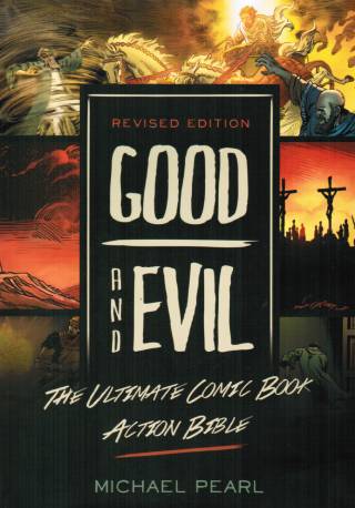 Good and Evil: The Bible As Graphic Novel